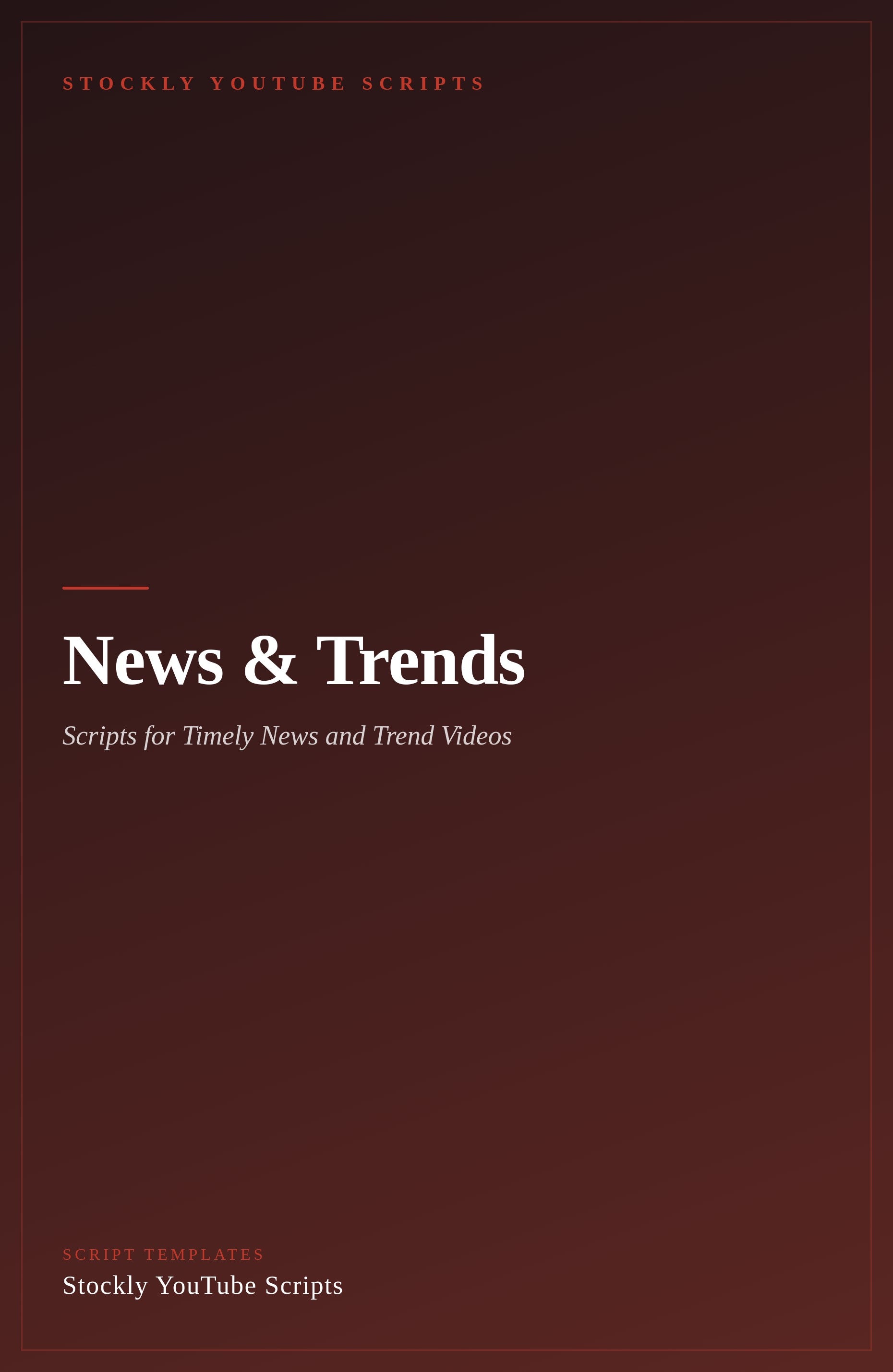News & Trends YouTube Script Templates — cover