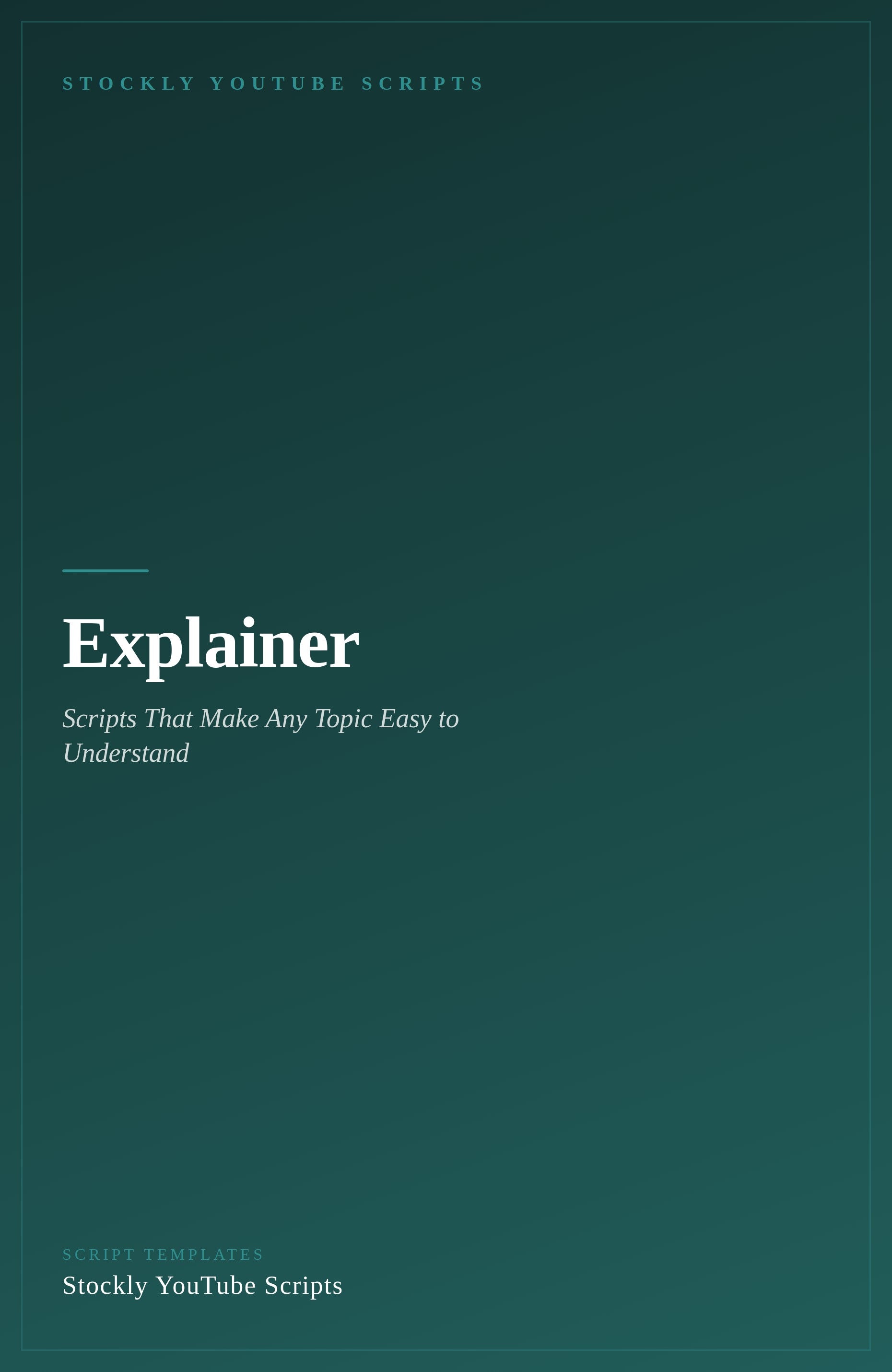 Explainer YouTube Script Templates — cover